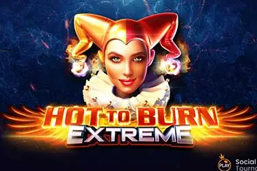 hot to burn extreme